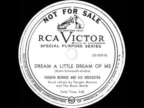 Vaughn Monroe And His Orchestra — 1950 Vaughn Monroe - Dream A Little Dream Of Me