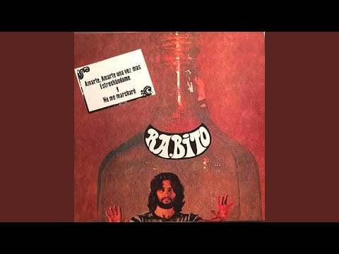 Rabito — No Me Marchare