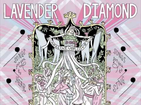 Lavender Diamond — Lavender Diamond - Like An Arrow