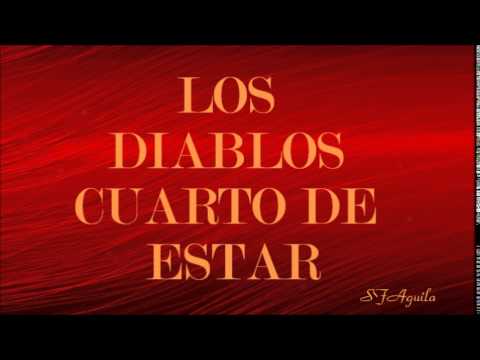 Los Diablos (2) — LOS DIABLOS   CUARTO DE ESTAR