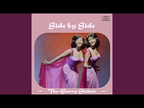 The Barry Sisters — Side by Side Medley: Around The World / Cry Me A River / Why Don't You Do Right / Come Prima /...