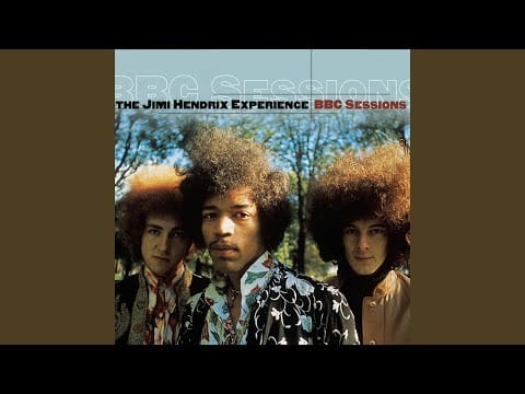 The Jimi Hendrix Experience — Voodoo Child (Slight Return) (BBC Sessions)