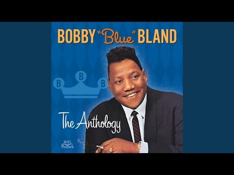Bobby Bland — You've Got Bad Intentions