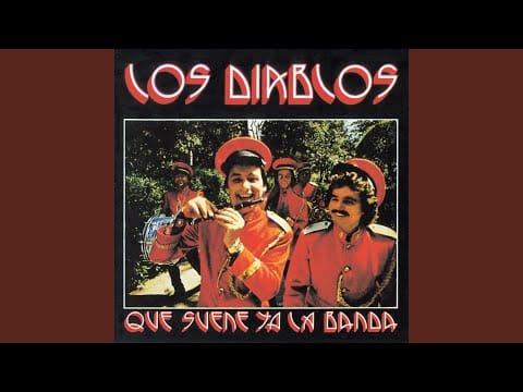 Los Diablos (2) — Porque sé que me amas tanto (2015 Remaster)