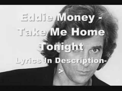 Eddie Money — Eddie Money - Take Me Home Tonight