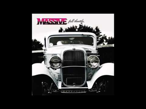 Massive (19) — Massive - Full Throttle