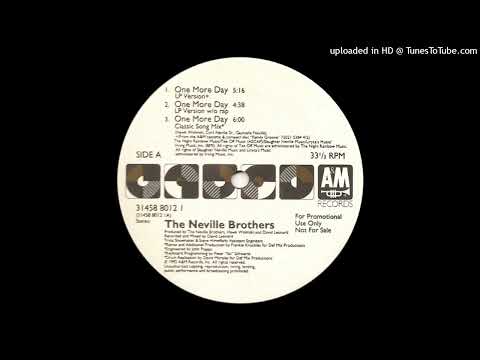 The Neville Brothers — The Neville Brothers - One More Day (Classic Song Mix)