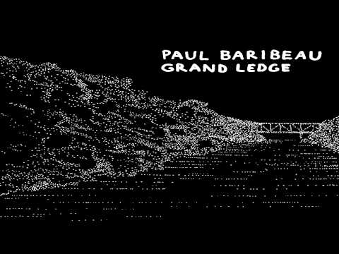 Paul Baribeau — Paul Baribeau - Like Bells