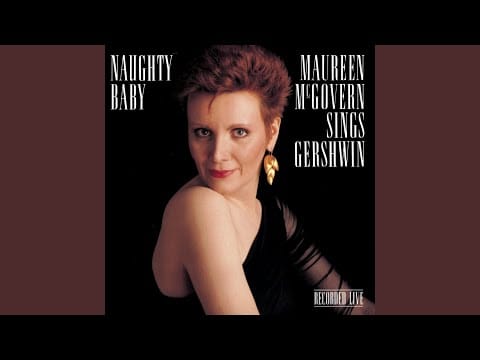 Maureen McGovern — Strike Up The Band