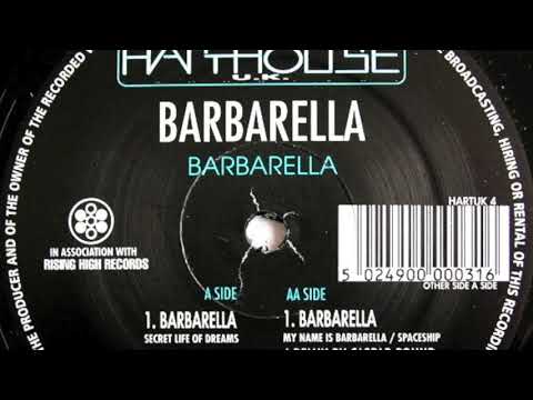 Barbarella — Barbarella - Barbarella (Secret Life Of Dreams)