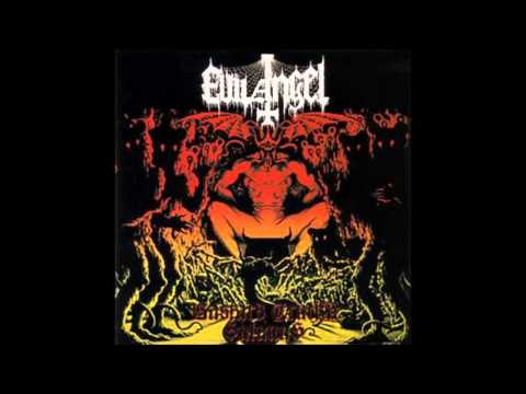 Evil Angel (2) — Evil Angel / The Spawn of Satan -- full split