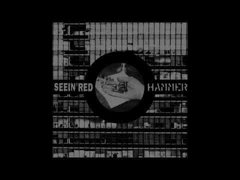 Seein' Red — Seein' Red / Hammer - Split 7" (Full EP)