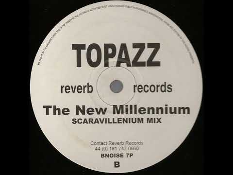 Topazz — Topazz - The New Millennium (Freezzy Jam Edit)
