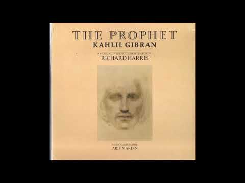 Richard Harris — "The Prophet" - by Kahlil Gibran (Part 1)