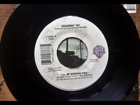 Highway 101 — I'll Be Missing You , Highway 101 , 1988