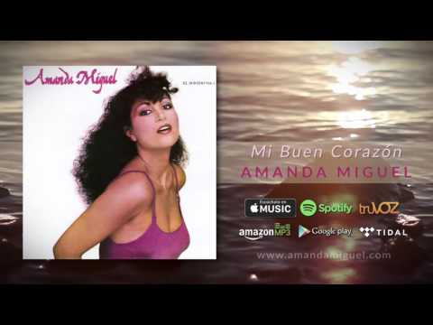 Amanda Miguel — Amanda Miguel - Mi Buen Corazón (Audio Oficial)
