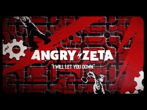 Angry Zeta — ANGRY ZETA  - I will let you down (video oficial)