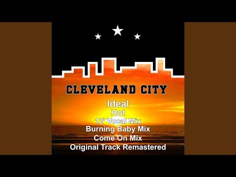 Ideal — Hot (Come On Mix)
