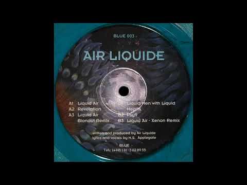 Air Liquide — Air Liquide - Liquid Men With Liquid Hearts (1992)