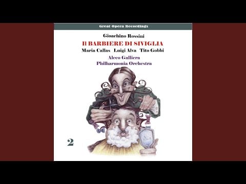 Gioacchino Rossini — Il barbiere di Siviglia: Act II - "Ah, qual colpo inaspettato!"