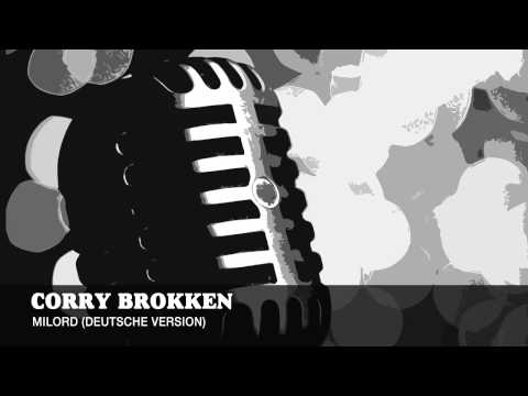 Corry Brokken — Corry Brokken - Milord Deutsche Version