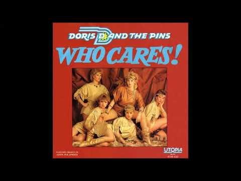 Doris D And The Pins — Doris D & The Pins - Who Cares (Special Extended Mix)