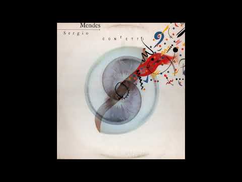 Sérgio Mendes — SERGIO MENDES - CONFETTI (1984) LP VINILO FULL ALBUM