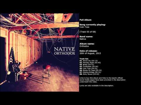 Native (18) — Native - Orthodox (Full Album)