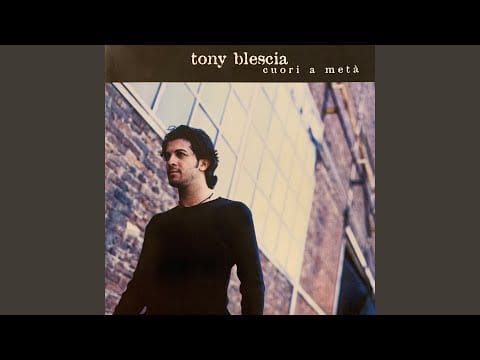 Tony Blescia — Cuori a metà
