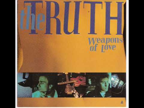 The Truth (6) — The Truth - Weapons of Love