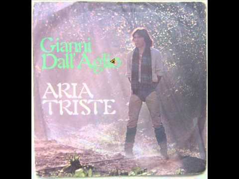 Gianni Dall'Aglio — GIANNI DALL'AGLIO      ARIA TRISTE      1977