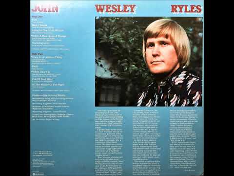 John Wesley Ryles — Tell It Like It Is , John Wesley Ryles , 1976