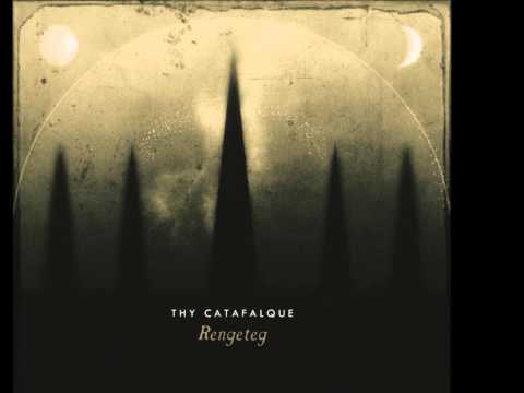 Thy Catafalque — Thy Catafalque - Rengeteg (Official Album Stream - HQ)