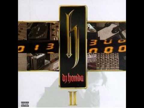 DJ Honda — DJ Honda - When you hot you hot