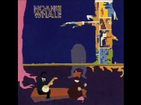 Noah And The Whale — 09 - Noah And The Whale - Peaceful. The World Lays Me Down