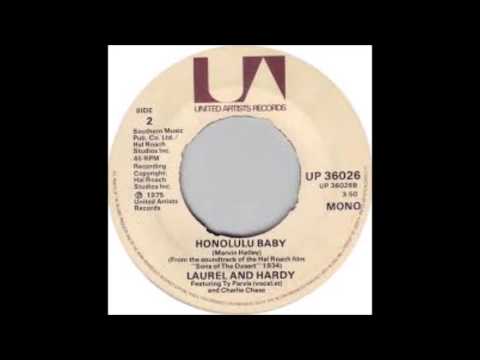Laurel & Hardy — Laurel And Hardy - Honolulu Baby - 1975 - 45 RPM