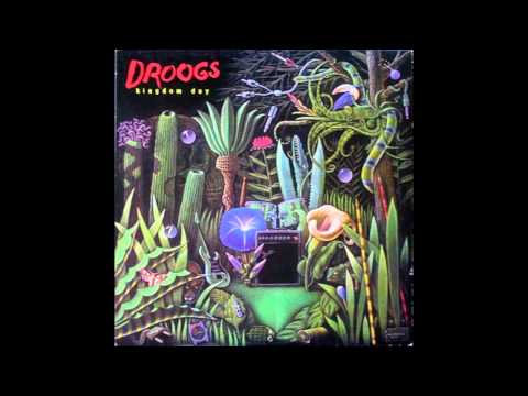 Droogs — The Droogs-Kindom Day