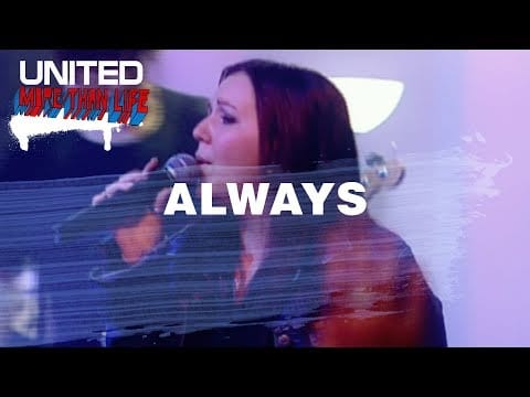 Hillsong UNITED — Always - Hillsong UNITED - More Than Life