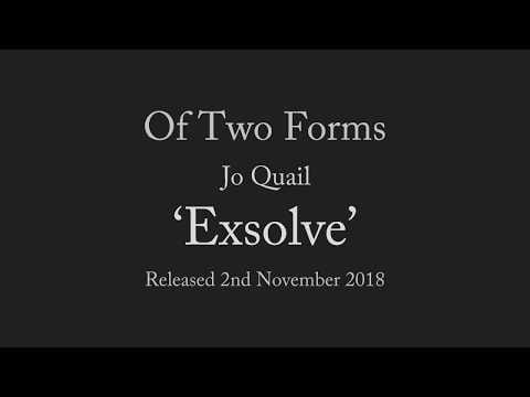 Jo Quail — Of Two Forms Excerpt
