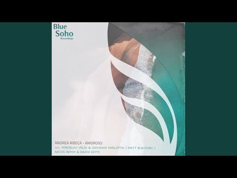 Andrea Ribeca — Amoroso Remixed (Miroslav Vrlik & Giovanni Varlotta Remix)