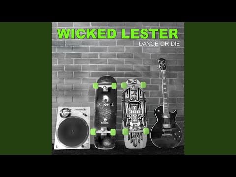 Wicked Lester — Might as Well