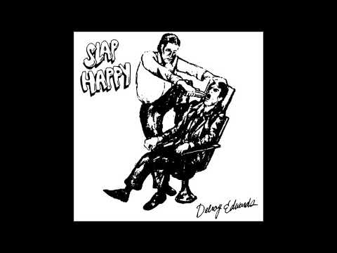 Delroy Edwards — Delroy Edwards - Slap Happy