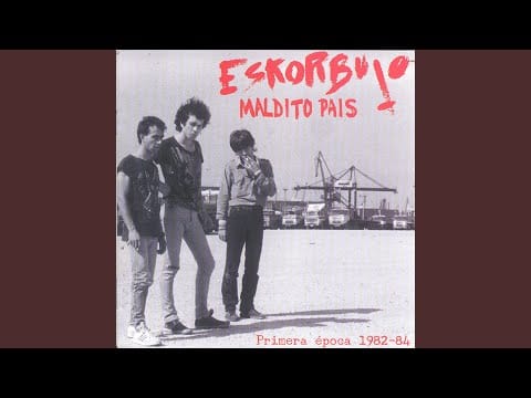 Eskorbuto — Terroristas  (Primera maqueta)