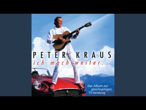 Peter Kraus — Was einmal schön war