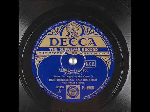 Dick Robertson And His Orchestra — Alone ~ Dick Robertson and His Orch. (1937)