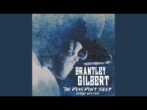 Brantley Gilbert — Bullet In A Bonfire
