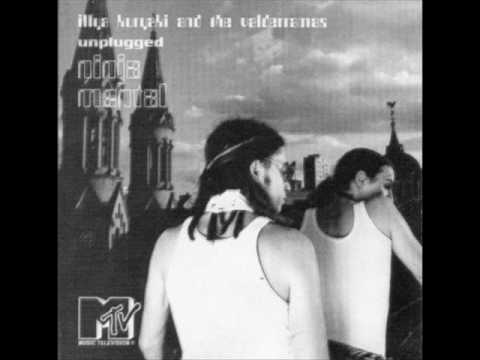 Illya Kuryaki & The Valderramas — Ninja Mental [unplugged] - Illya Kuryaki and the Valderramas
