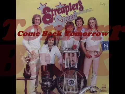 Streaplers — Streaplers -  Come Back Tomorrov