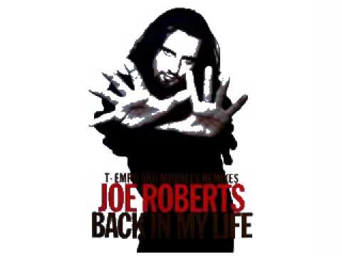 Joe Roberts — Joe Roberts - Back In My Life [T-Empo Classic 12-Inch]