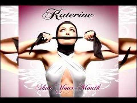 Katerine (2) — Katerine - Shut Your Mouth [Daniel Bovie Remix]